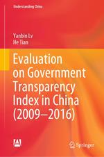 Evaluation on Government Transparency Index in China (2009—2016)