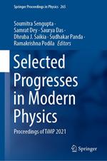 Selected Progresses in Modern Physics