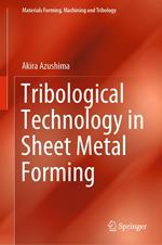 Tribological Technology in Sheet Metal Forming