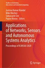 Applications of Networks, Sensors and Autonomous Systems Analytics