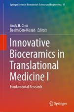 Innovative Bioceramics in Translational Medicine I