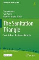 The Sanitation Triangle: Socio-Culture, Health and Materials