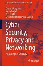 Cyber Security, Privacy and Networking