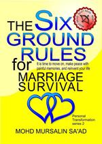 The Six Ground Rules for Marriage Survival