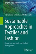 Sustainable Approaches in Textiles and Fashion