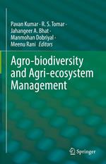 Agro-biodiversity and Agri-ecosystem Management