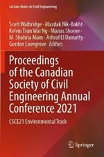 Proceedings of the Canadian Society of Civil Engineering Annual Conference 2021: CSCE21 Environmental Track