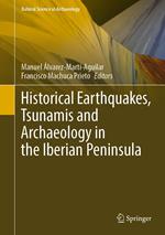 Historical Earthquakes, Tsunamis and Archaeology in the Iberian Peninsula