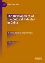 The Development of the Cultural Industry in China