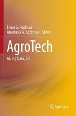 AgroTech: AI, Big Data, IoT