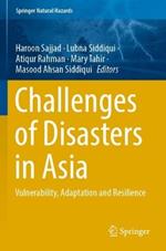 Challenges of Disasters in Asia: Vulnerability, Adaptation and Resilience