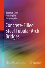 Concrete-Filled Steel Tubular Arch Bridges