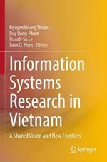 Information Systems Research in Vietnam: A Shared Vision and New Frontiers