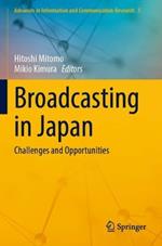 Broadcasting in Japan: Challenges and Opportunities