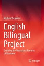 English Bilingual Project: Exploring the Pedagogical Function of Mentalese