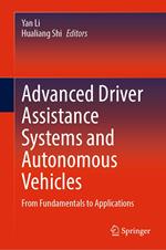 Advanced Driver Assistance Systems and Autonomous Vehicles