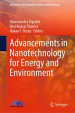 Advancements in Nanotechnology for Energy and Environment