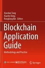 Blockchain Application Guide: Methodology and Practice