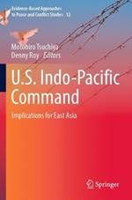 U.S. Indo-Pacific Command: Implications for East Asia