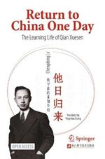 Return to China One Day: The Learning Life of Qian Xuesen