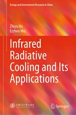 Infrared Radiative Cooling and Its Applications