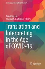 Translation and Interpreting in the Age of COVID-19