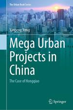 Mega Urban Projects in China