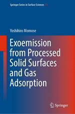 Exoemission from Processed Solid Surfaces and Gas Adsorption