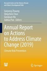 Annual Report on Actions to Address Climate Change (2019): Climate Risk Prevention