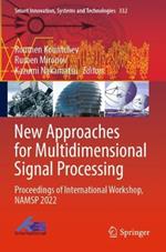 New Approaches for Multidimensional Signal Processing: Proceedings of International Workshop, NAMSP 2022