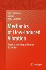 Mechanics of Flow-Induced Vibration