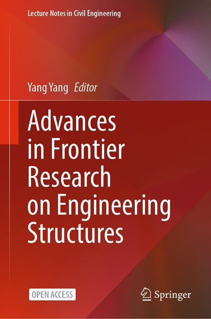 Advances in Frontier Research on Engineering Structures