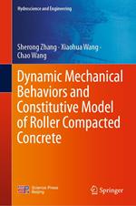 Dynamic Mechanical Behaviors and Constitutive Model of Roller Compacted Concrete