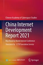 China Internet Development Report 2021