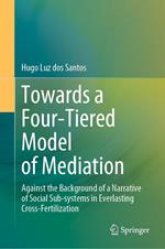 Towards a Four-Tiered Model of Mediation