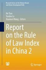 Report on the Rule of Law Index in China 2