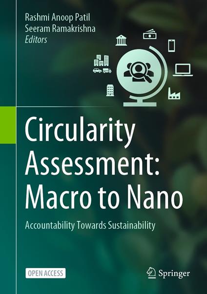 Circularity Assessment: Macro to Nano