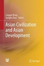 Asian Civilization and Asian Development