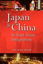 Japan And China In East Asian Integration