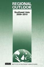 Regional Outlook: Southeast Asia 2009-2010
