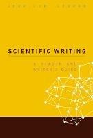 Scientific Writing: A Reader And Writer's Guide