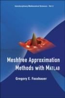 Meshfree Approximation Methods With Matlab (With Cd-rom)