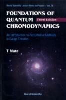 Foundations Of Quantum Chromodynamics: An Introduction To Perturbative Methods In Gauge Theories (3rd Edition)