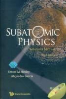 Subatomic Physics Solutions Manual (3rd Edition)