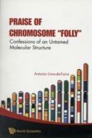 Praise Of Chromosome 