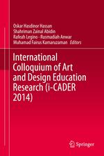 International Colloquium of Art and Design Education Research (i-CADER 2014)