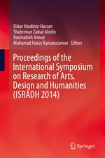 Proceedings of the International Symposium on Research of Arts, Design and Humanities (ISRADH 2014)