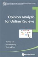 Opinion Analysis For Online Reviews