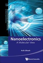 Nanoelectronics: A Molecular View