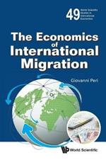 Economics Of International Migration, The